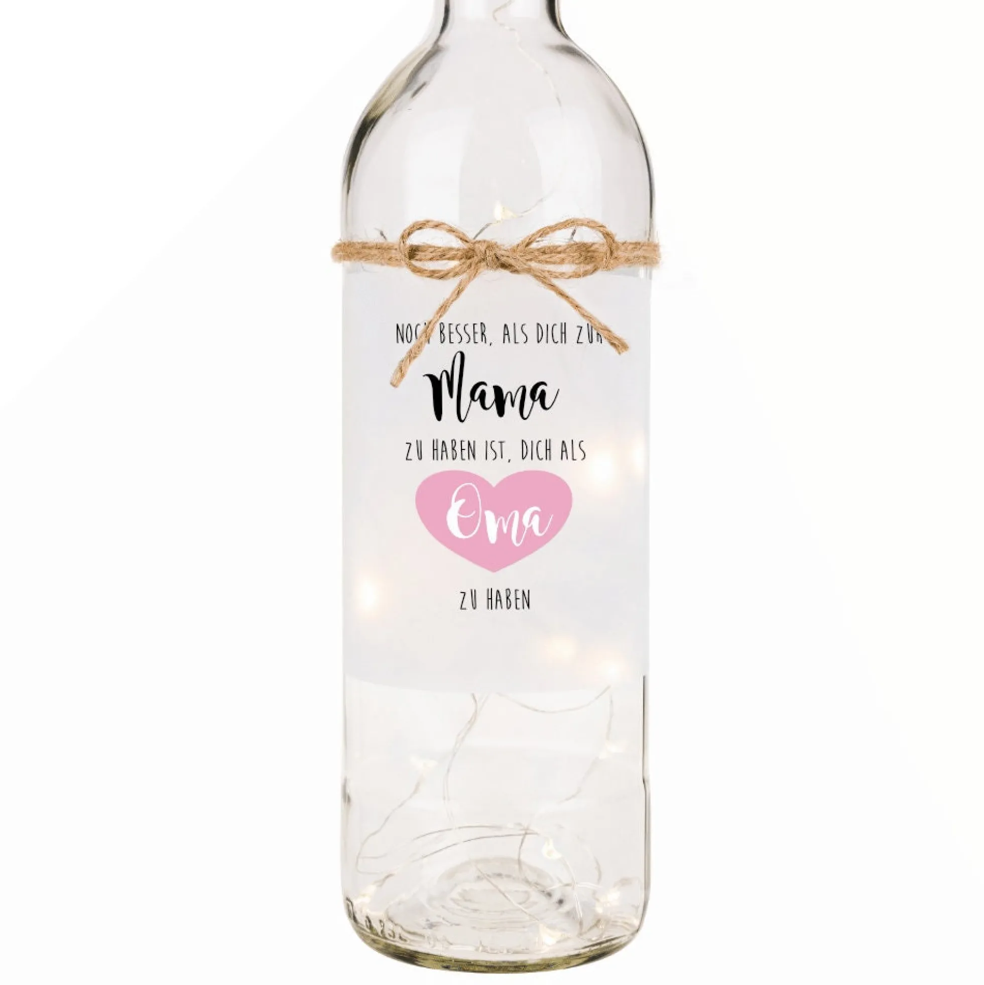 Flaschenlicht mit LED Beleuchtung und Spruch "Noch besser, als dich zur Mama zu haben ist, dich als Oma zu haben." | Kreatives Geschenk für Großmütter