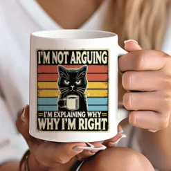 Katzen-Tasse: „I´m not arguing. I´m explaining why I´m right“