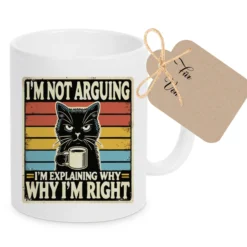 Katzen-Tasse: „I´m not arguing. I´m explaining why I´m right“