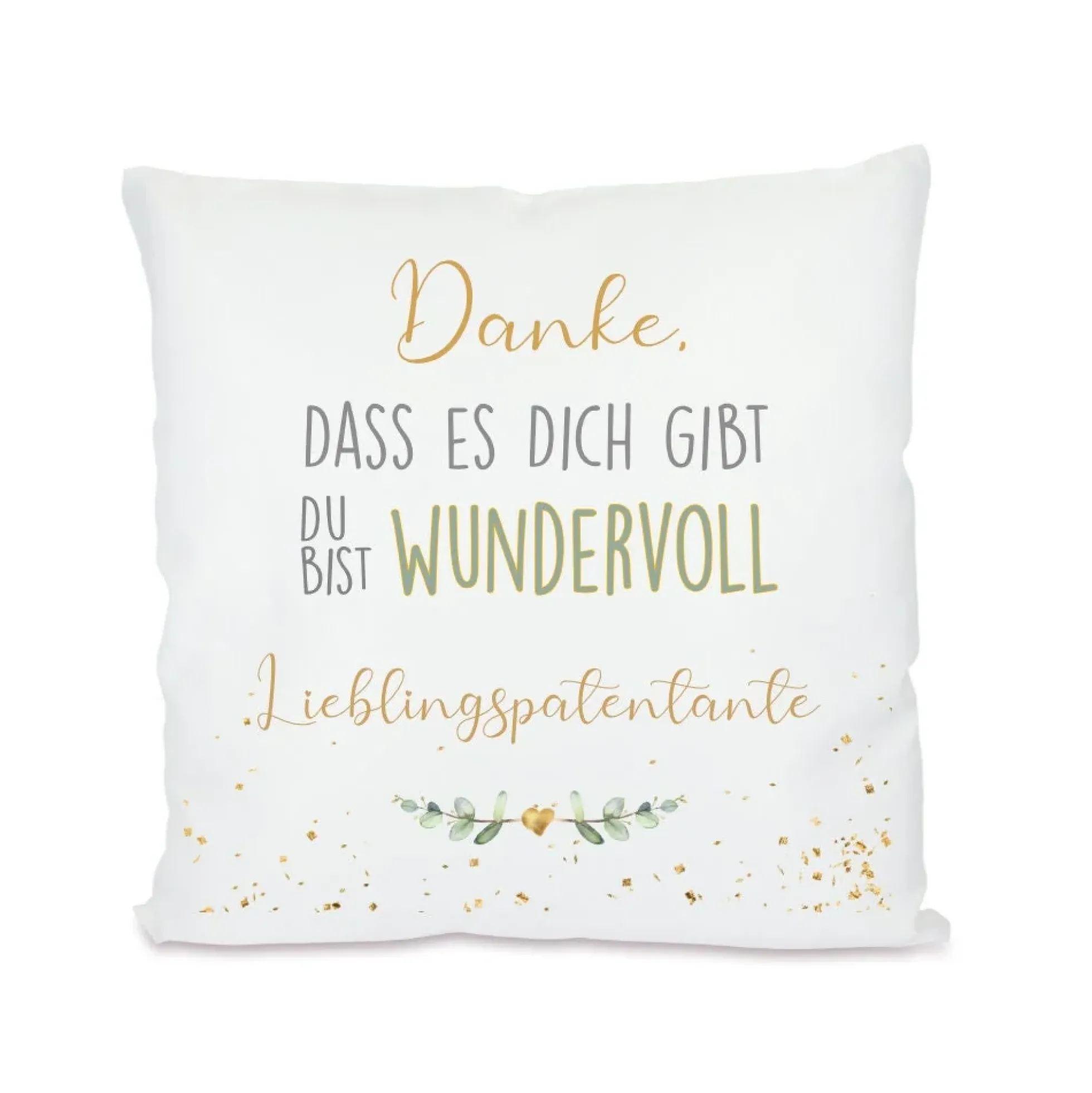 Kissen "Danke, dass es dich gibt." | Wertschätzendes Geschenk für Frauen | Besonderes Kissengeschenk für Sie | 8 Motivvarianten zur Auswahl