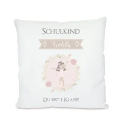 Kissen "Du bist 1. Klasse" | Originelles Einschulungsgeschenk für das Schulkind | Kissengeschenk für Mädchen | Personalisiert mit dem Namen | Geschenkidee mit Ballerina