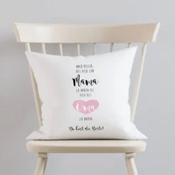 Kissen mit Spruch: "Noch besser als Dich zur Mama zu haben“ | Schönes Geschenk für die Mama u. Oma
