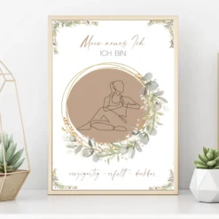 Poster "Mein neues Ich" | Geschenk für Frauen zum Ausdrucken für mehr Achtsamkeit und Selbstliebe | Druckbare Kunst: Selbstfürsorge, Positive Affirmation, Meditation, Yoga
