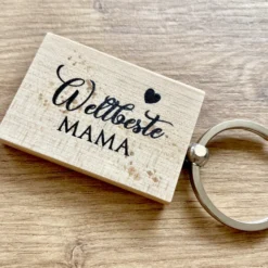 Schlüsselanhänger aus Holz "Weltbeste Mama" | Nachhaltiges Geschenk für Mütter