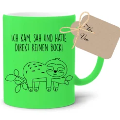 Tasse Faultier mit Spruch: Ich kam, sah und hatte direkt keinen Bock! | 4 Tassenfarben zur Auswahl