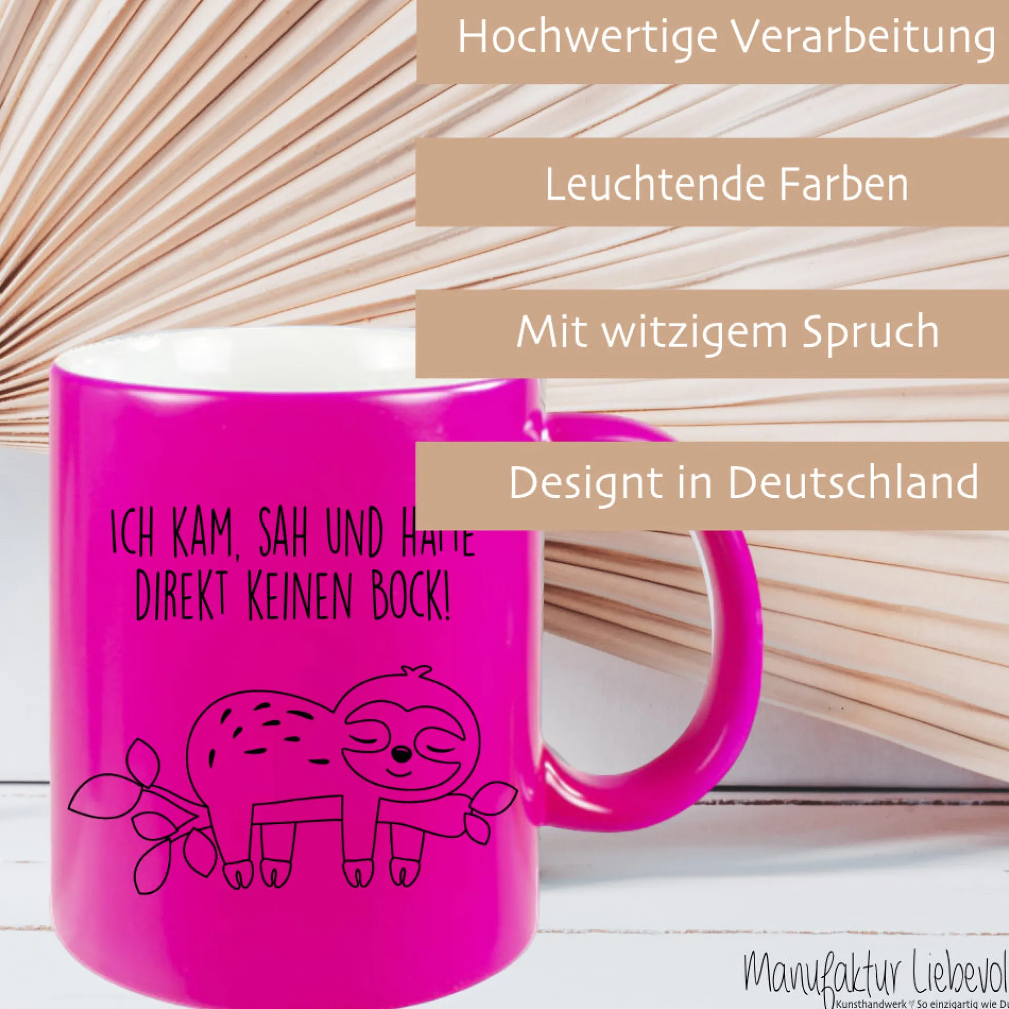 Tasse Faultier mit Spruch: Ich kam, sah und hatte direkt keinen Bock! | 4 Tassenfarben zur Auswahl