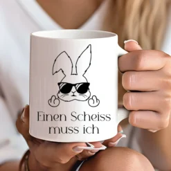 Tasse mit Spruch: Einen Scheiss muss ich | Witzige Ostertasse in Neon mit Osterhasen | 4 Tassenfarben zur Auswahl